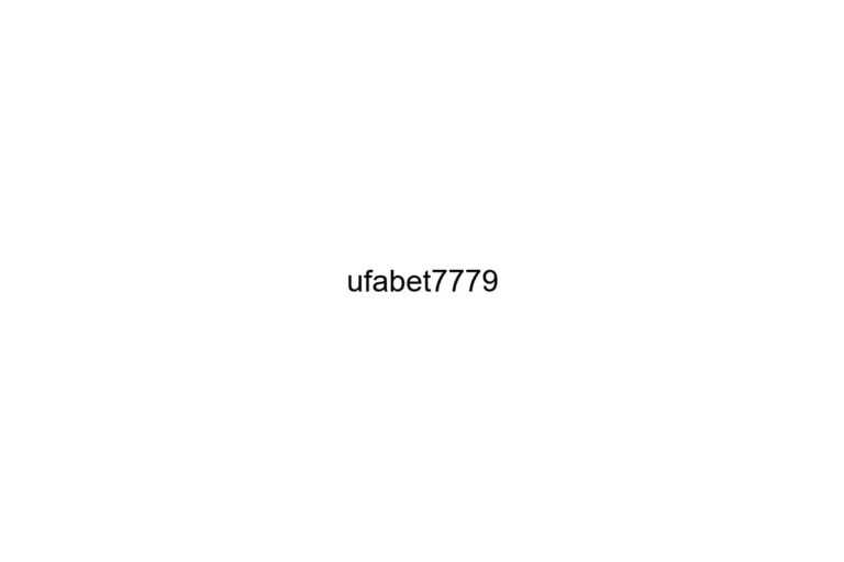 ufabet7779