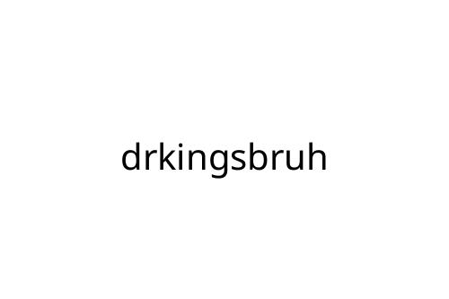drkingsbruh