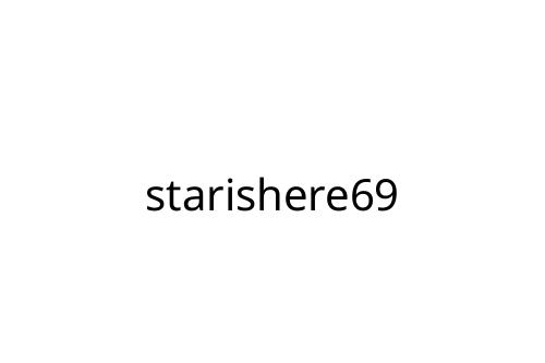 starishere69