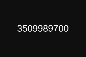 3509989700