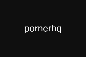 pornerhq